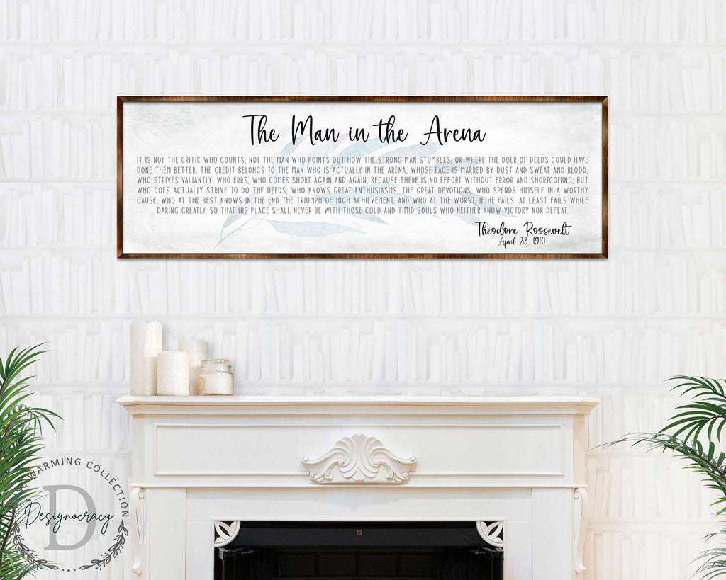 The Man in the Arena - Wooden Office Decor - Inspirational Sign - Famous Quotes - Wooden Home Decor sign - Housewarming Gift - 310311