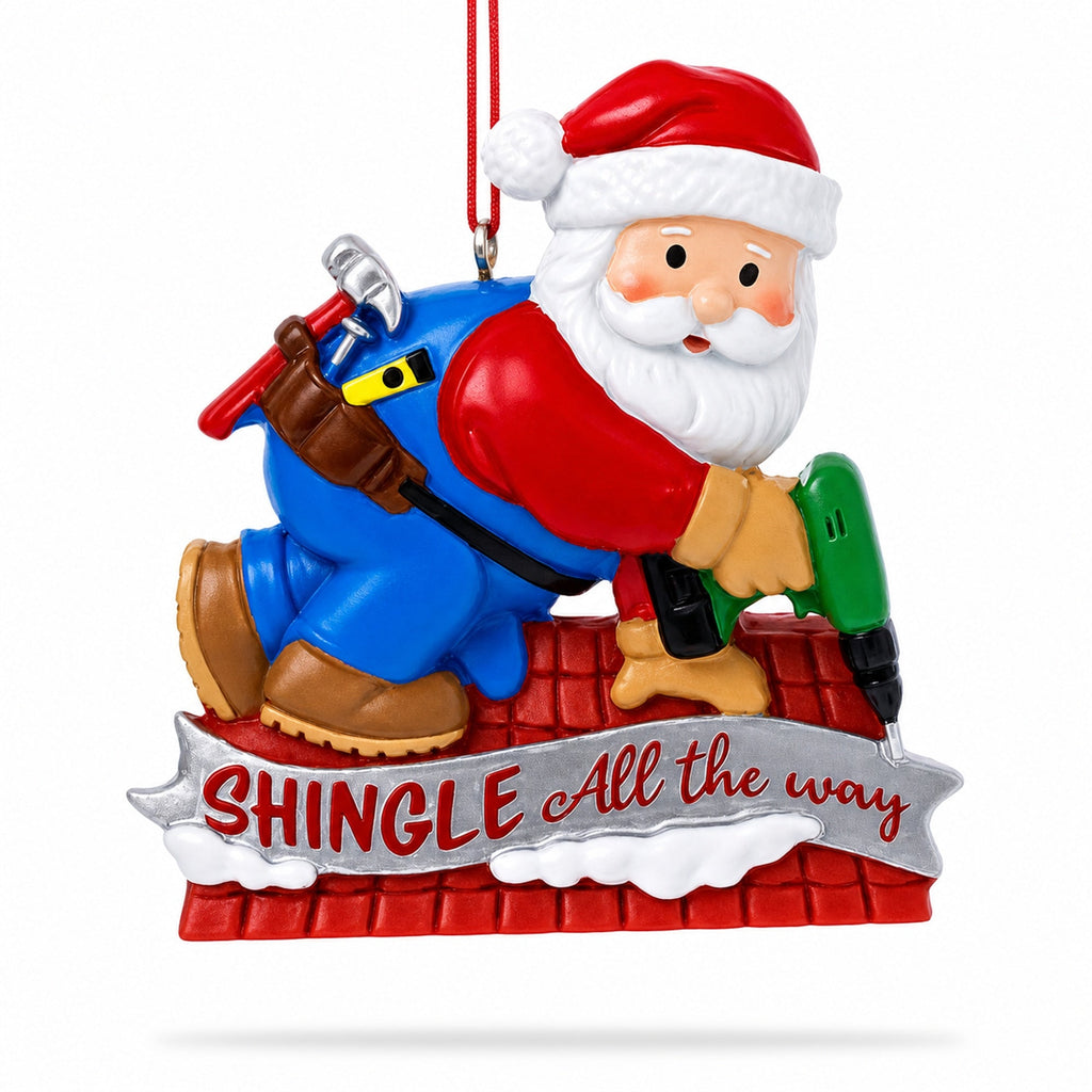 Santa Handyman Roofer Shingle All The Way Resin Christmas Ornament