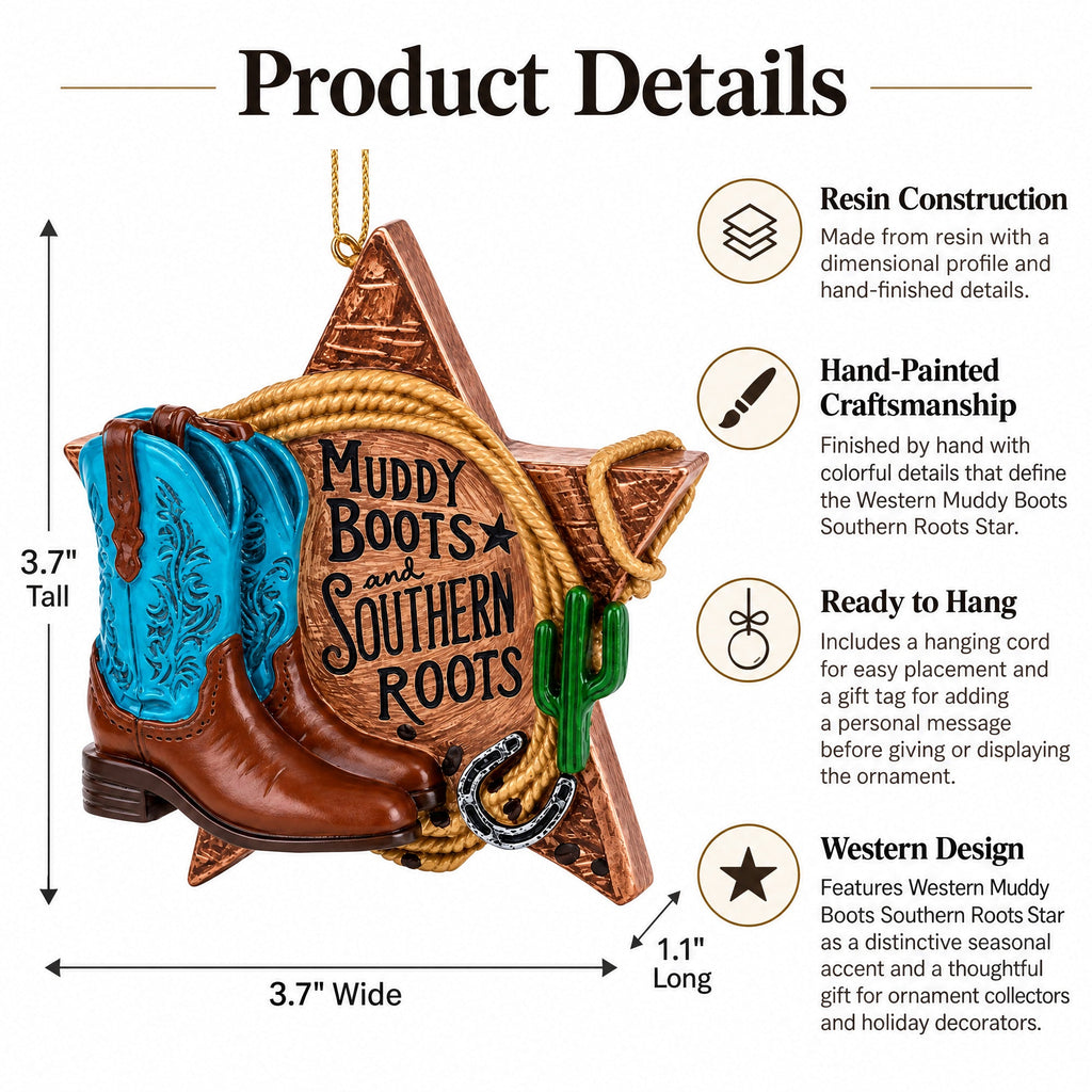 Western Muddy Boots And Southern Roots Star Resin Christmas Ornament