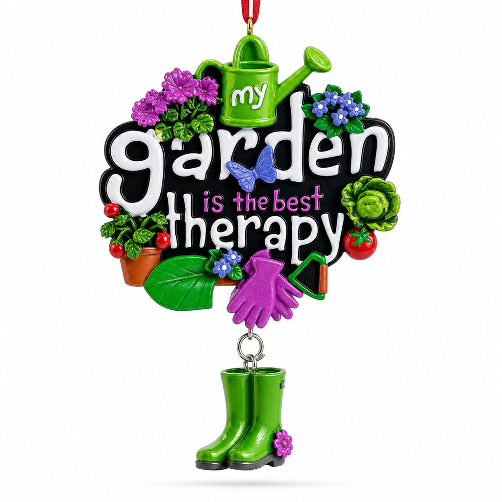 My Garden Is The Best Therapy Sign Resin Christmas Ornament