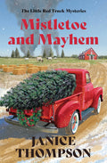 Mistletoe And Mayhem